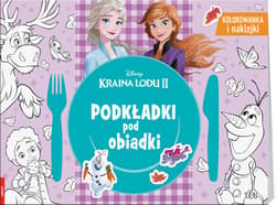 Kraina Lodu 2 Podkładki Pod Obiadki - Opracowanie Zbiorowe