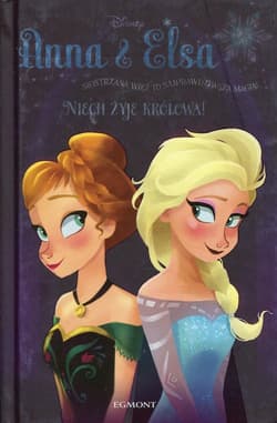 Kraina Lodu Anna i Elsa Niech żyje królowa