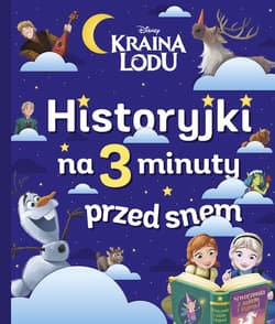 Kraina Lodu Disney. Historyjki na 3 minuty przed snem - Catherine Kalengula