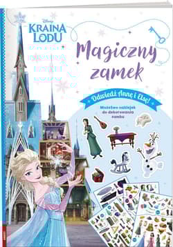 Kraina lodu. Magiczny zamek DOM-9101 - Opracowanie Zbiorowe