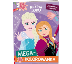 Kraina Lodu. Megakolorowanka - Opracowanie Zbiorowe