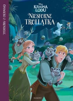 Kraina Lodu Niesforne trollątka - Opracowanie Zbiorowe