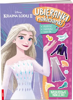 Kraina Lodu Ubieranki i naklejanki - Opracowanie Zbiorowe