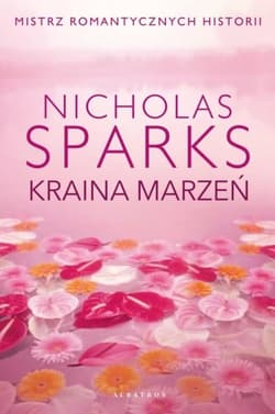 Kraina marzeń - Nicholas Sparks