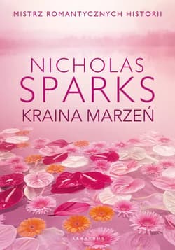 Kraina marzeń - Nicholas Sparks