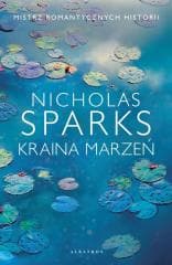 Kraina marzeń - Nicholas Sparks