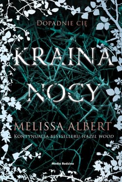 Kraina nocy - ebook - Melissa Albert