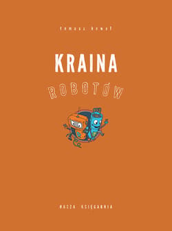 Galeria - zdjęcie nr. 3 - Kraina Robotów