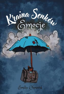 Kraina Senków - Emilia Chmaruk