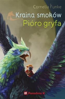 Kraina smoków Pióro gryfa - Cornelia Funke