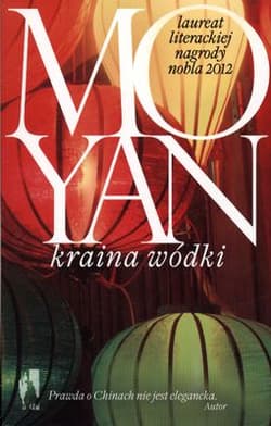Kraina wódki - Mo Yan