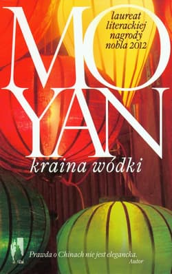 Kraina wódki - Mo Yan
