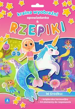 Kraina wyobraźni. Opowiadanka & Rzepiki - Opracowanie Zbiorowe