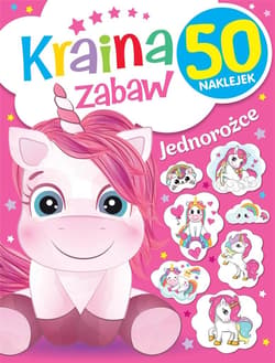 Kraina zabaw Jednorożce - Praca zbiorowa