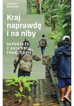 Kraj naprawdę i na niby - ebook - Tomasz Owsiany