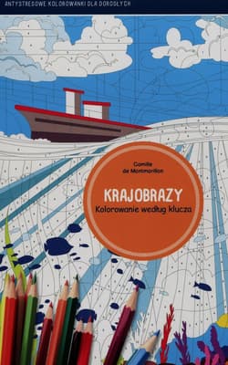Krajobrazy Kolorowanie według klucza Antystresowe kolorowanki dla dorosłych - Montmorillon Camille de