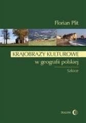 Krajobrazy kulturowe w geografii polskiej -  Plit Florian