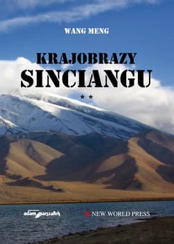 Krajobrazy Sinciangu Tom 2 - Wang Meng