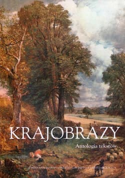 Krajobrazy Tom 3 Antologia tekstów