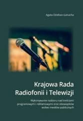 Krajowa Rada Radiofonii i Telewizji. Wykonanie... - Agata Dziekan - Łanucha