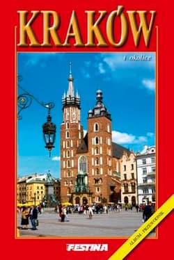 Kraków i okolice album przewodnik wer. polska