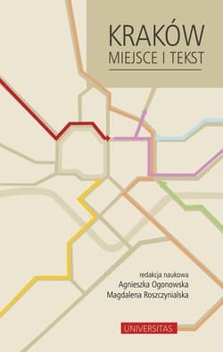 Kraków Miejsce i tekst