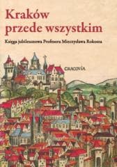 Kraków przede wszystkim - Piech Zenon