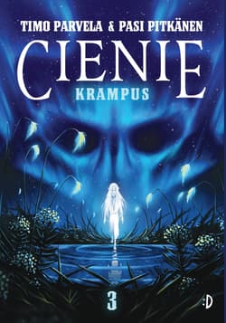 Krampus Cienie Tom 3 - Timo Parvela