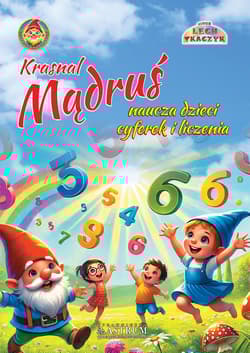 Krasnal Mądruś naucza dzieci cyferek i liczenia - Lech Tkaczyk