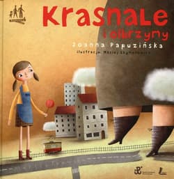 Krasnale i olbrzymy - Joanna Papuzińska