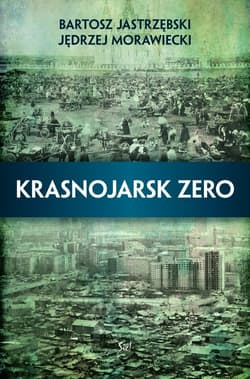 Krasnojarsk Zero - Bartosz Jastrzębski