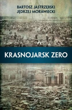 Krasnojarsk Zero - Bartosz Jastrzębski