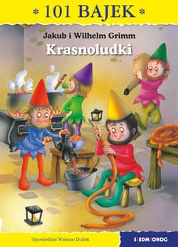 Krasnoludki 101 bajek - Grimm Jakub i Wilhelm
