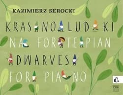 Krasnoludki na fortepian - Kazimierz Serocki