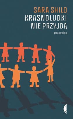 Krasnoludki nie przyjdą - ebook - Sara Shilo