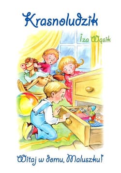 Krasnoludzik Witaj w domu, Maluszku!