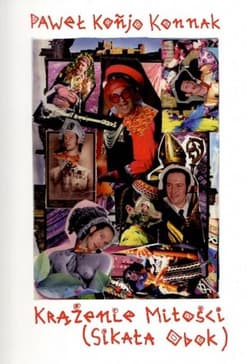 Krążenie Miłości (Sikała obok) - Konjo Konnak Paweł