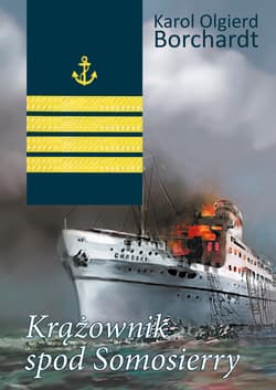 Krążownik spod Somosierry - ebook - Karol Olgierd Borchardt