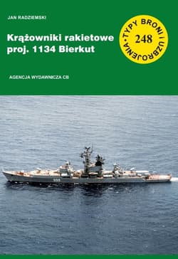 Krążowniki rakietowe proj. 1134 Bierkut Typy broni i uzbrojenia  248 - Jan Radziemski