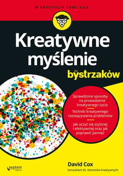 Kreatywne myślenie dla bystrzaków - audiobook - David Cox
