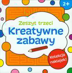 Kreatywne zabawy. Zeszyt trzeci - Krystyna Bardos