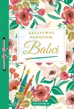 Kreatywny pamiętnik Babci - null null, Opracowanie Zbiorowe