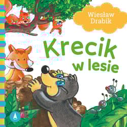 Krecik w lesie - Agata Nowak