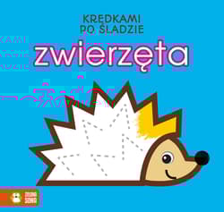 Kredkami po śladzie Zwierzęta - Opracowanie Zbiorowe