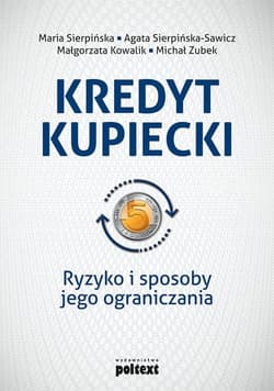 Kredyt kupiecki Ryzyko i sposoby jego ograniczania