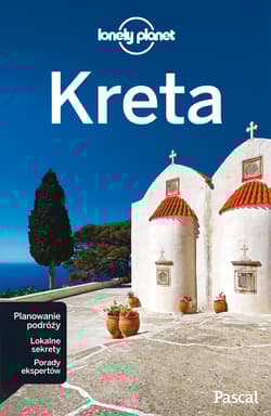 Kreta lonely planet - Opracowanie Zbiorowe
