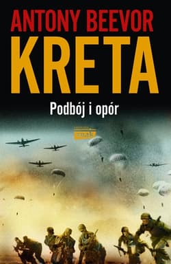 Kreta. Podbój i opór wyd. 2022 - Antony Beevor