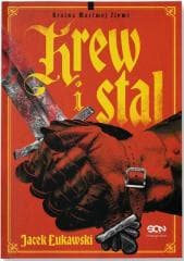Krew i stal W.2 - Jacek Łukawski