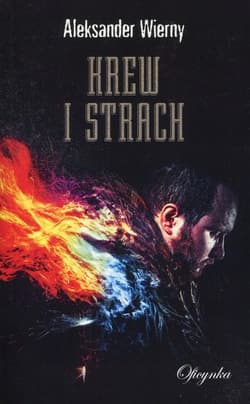 Krew i strach - Aleksander Wierny