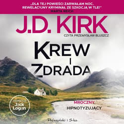 Krew i zdrada - audiobook - Kirk J.E.